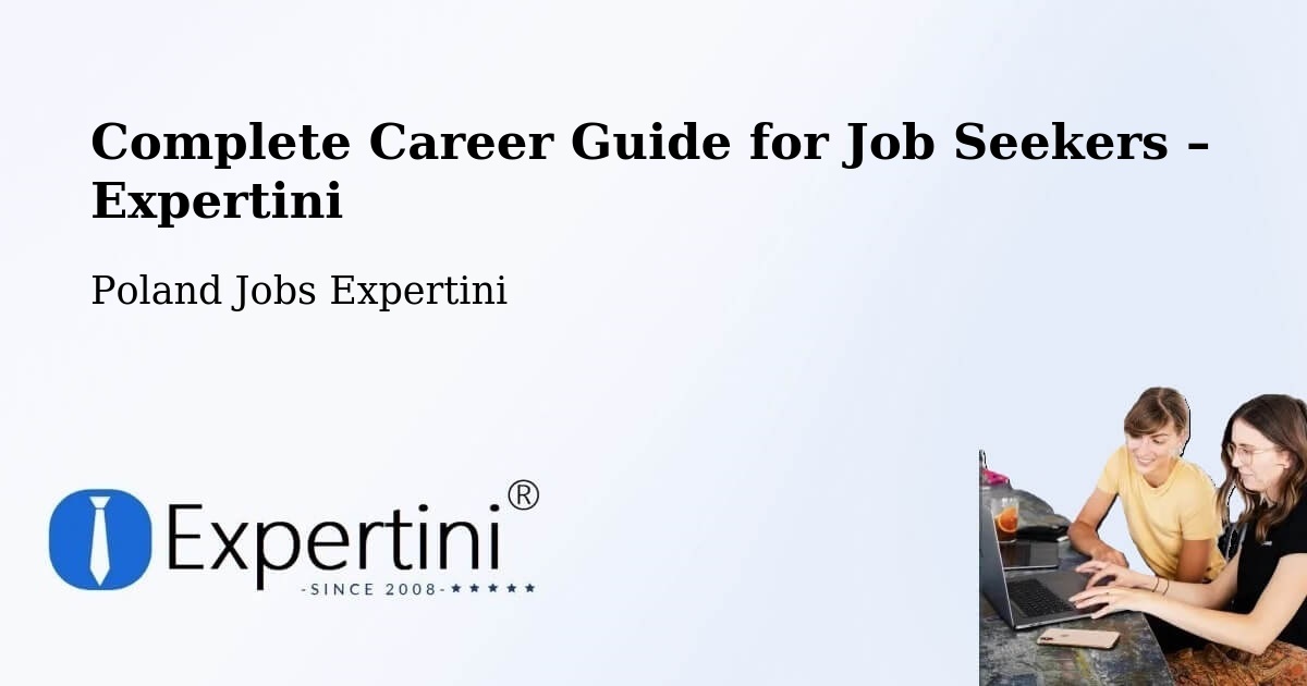 Career Guide for Job Seekers – Łódź - Łódź, Poland Jobs Expertini