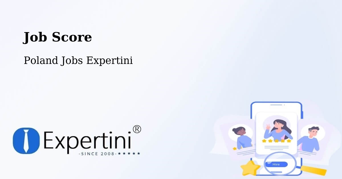 Job Score & Job Description Score Tool – Łódź - Poland Jobs Expertini