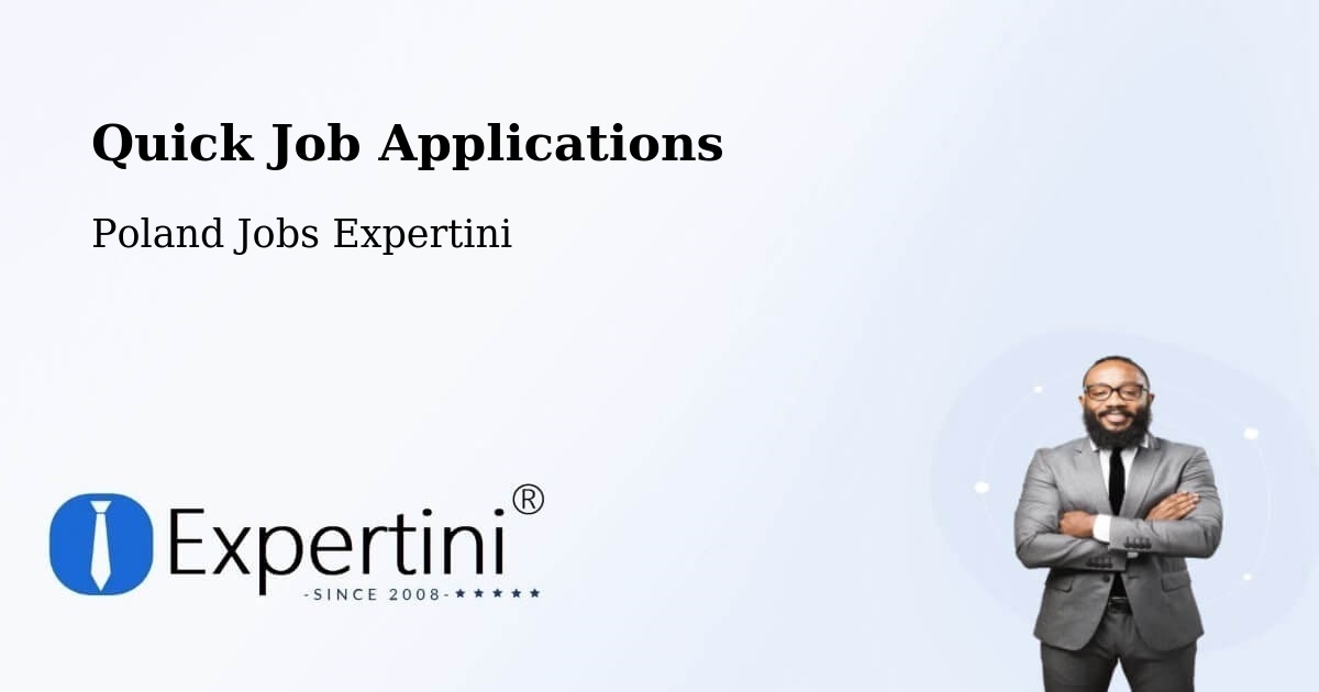 Quick Apply Feature – Łódź - Poland Jobs Expertini